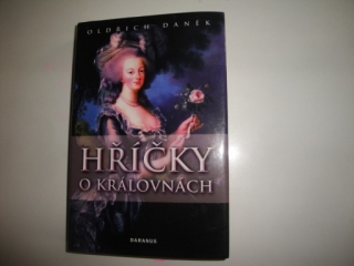 Hříčky o královnách -Oldřich Daněk 