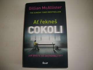 Ať řekneš cokoli- Gillian McAliister