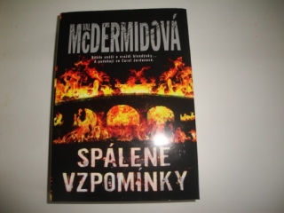 Spálené vzpomínky - Val McDermidová 