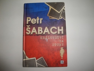 Království za story- Petr Šabach 