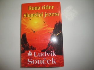 Sluneční jezero-Runa rider-L.Souček