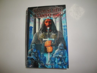 Polomené světy/Atlantský Harc-Jan Pohunek 