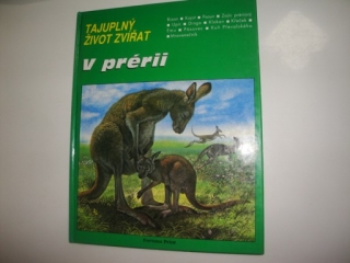 Tajuplný život zvířat - V prérii 