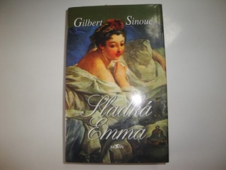 Sladká Emma - Gibert Sinoué