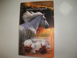 Valérie mračna nad plantážemi-Ashley Carrington 