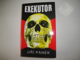 Exekutor - Jiří Pánek 