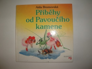 Příběhy od Pavoučího kamene- Aida Brumovská 