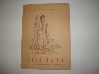 Divá Bára- Božena Němcová 