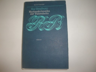 Marťanská kronika, 451 ° Fahrenheita-Bradbury Ray 