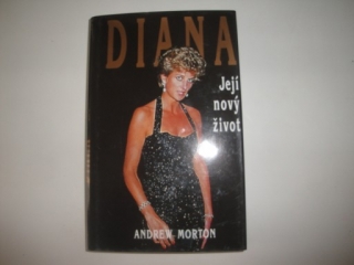 Diana -její nový život - Amdrew Morton