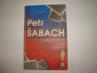 Království za story-Petr Šabach 