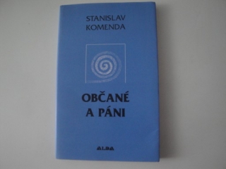 Občané a páni-Stanislav Komenda 