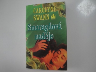 Smaragdová naděje-Carolyne Swann