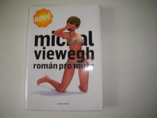 Román pro muže- Michal Viewegh