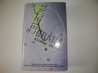 Železná brána - Richard Herman