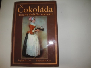 Čokoláda-Historie sladkého tajemství 