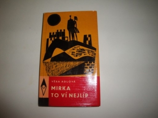 Mirka to ví nejlíp-Věra Adlová 