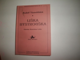 Liška Bystrouška-Rudlof Těsnohlídek 