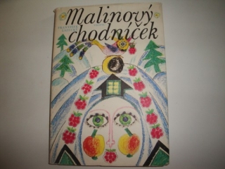 Malinový chodníček-František Lazecký 