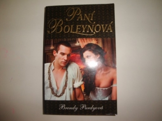 Paní Boleynová - Brendy Purdyová 