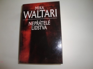 Nepřátelé lidstva-Mika Waltari 