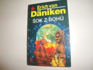 Šok z bohů-Erich von Daniken 