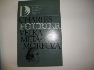 Velká metamorfóza-Charles Fourier 