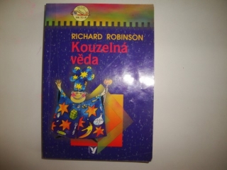 Kouzelná věda-Richard Robinson 