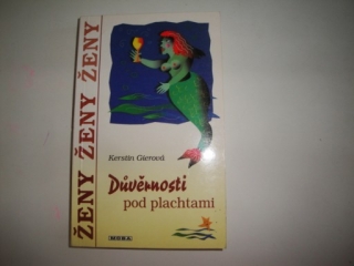 Důvěrnosti pod plachtami-Kerstin Gierová 
