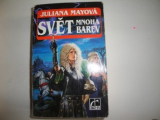 Svět mnoha barev - Juliana Mayová 