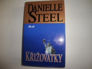 Křižovatky-Danielle Steel 