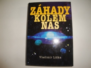 Záhady kolem nás- V. Liška 