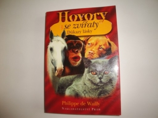 Hovory se zvířaty - důkazy lásky