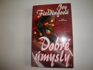 Dobré úmysly-Joy Fieldingová 