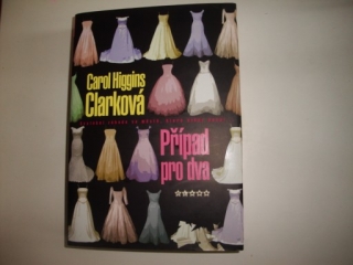 Případ pro dva-Carol Hiiggins Clarková