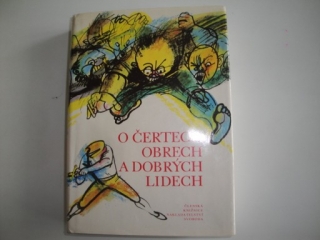 O čertech, obrech a dobrých lidech