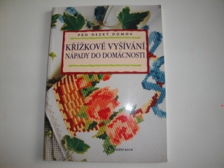 Křížkové vyšívání -nápady do domácnosti
