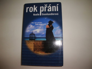 Rok přání - Noelle Oxenhandlerová