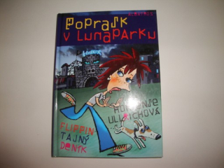 Poprask v Lunaparku-Flippin tajný deník 