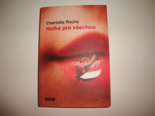 Holka pro všechno-Charlotte Roche 