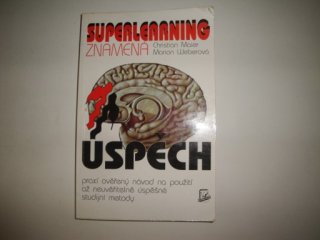 Superlearning znamená úspěch 