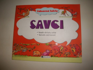 Savci-zábavná fakta 