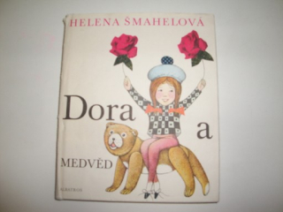 Dora a medvěd-Helena Šmahelová 