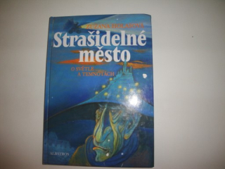 Strašidelné město-Zuzana Holasová 