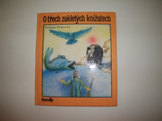 O třech zakletých knížátech - B.Němcová 