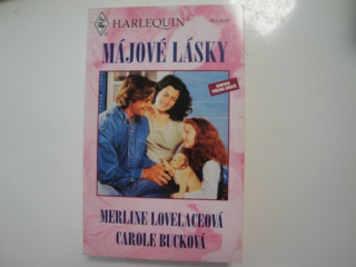 Májové lásky- Merline Lovelaceová, Carole Bucková 