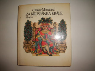 Za Krušpánka krále-Otakar Moravec 