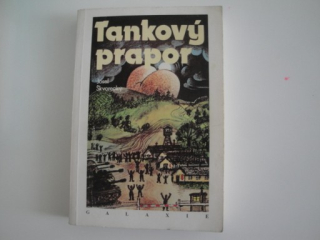 Tankový prapor-Josef Škvorecký 