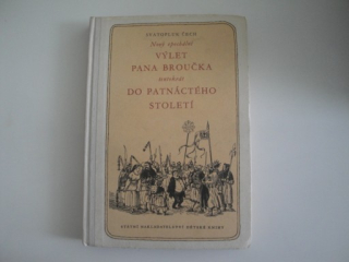 Nový epochální výlet pana Broučka tentokrát do XV. století-Svatopluk Čech 