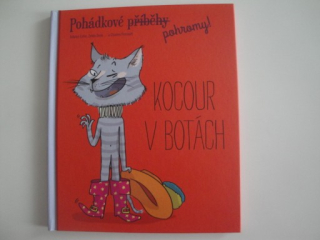 Kocour v botách - Pohádkové pohromy!